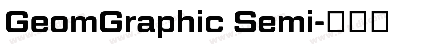 GeomGraphic Semi字体转换